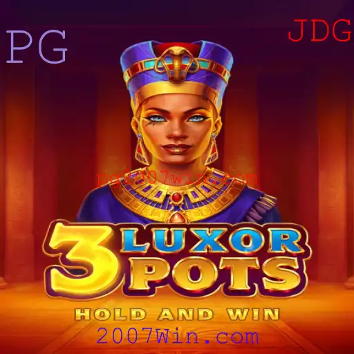 3LuxorPots: Explorando o Fascinante Mundo do Jogo On-line em 2007Win.com