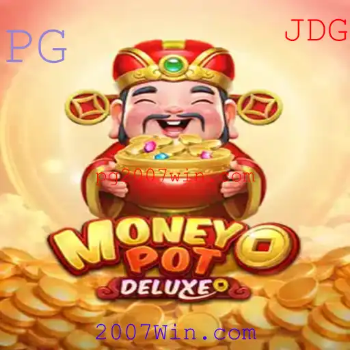 Descubra o Fascinante Mundo de MoneyPotDELUXE: Estratégias, Regras e Interação com 2007Win.com